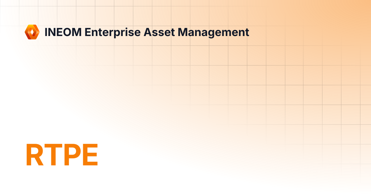RTPE | INEOM Enterprise Asset Management